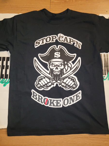 STOP CAP'N BROKE ONE MONEY