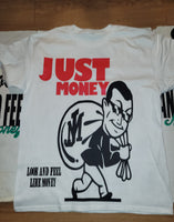 JUST GET IT MONEY MAN