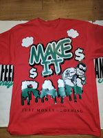 MAKE IT RAIN MONEY MAN