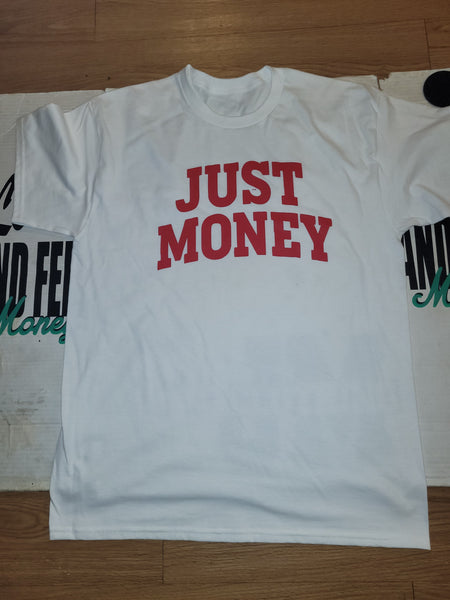 JUST MONEY (PURE INTENT MONEY)