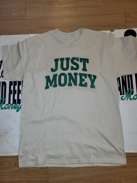JUST MONEY (DESERT DRIVE MONEY)