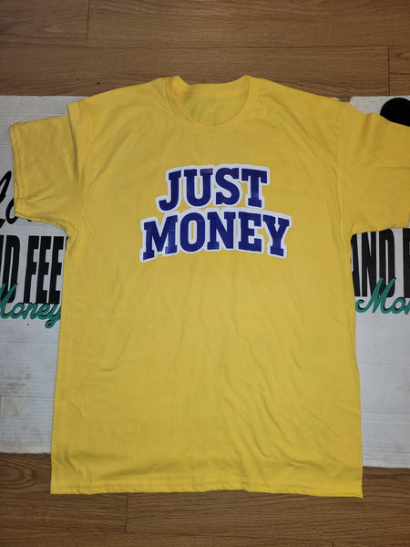 JUST MONEY (GOLD HUSTLE)