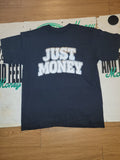 JUST MONEY (MIDNIGHT GRIND)