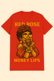 LADY MONEY (RED ROSE MONEY LIPS)