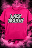 LADY MONEY (SMOKE AND WILL HUSTLE MONEY QUEEN)