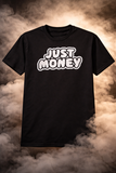 JUST MONEY (SMOKE AND WILL HUSTLE MONEY MAN)