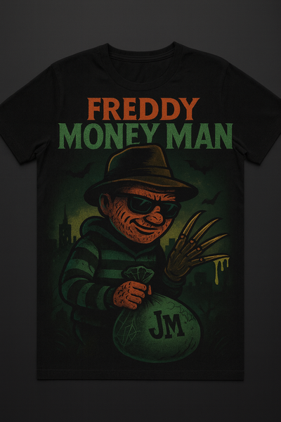 JUST MONEY (THE CLASSIC FREDDY MONEY MAN)