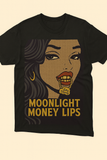 LADY MONEY (MOONLIGHT MONEY LIPS)