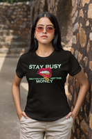STAY BUSY MONEY LIPS (BLACK)