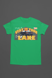 STAY IN YOUR OWN MONEY LANE (MULTIPLE-COLORS)