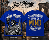 JUST MONEY (CHAMPIONSHIP STATE OF MIND)