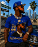 JUST MONEY (SELF MADE BLUEPRINT MONEY MAN)