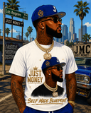 JUST MONEY (SELF MADE BLUEPRINT MONEY MAN)