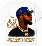 JUST MONEY (SELF MADE BLUEPRINT MONEY MAN)
