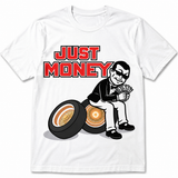 JUST MONEY (THE LEGACY MONEY MAN)