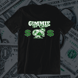 GIMMIE THE CASH MONEY (BLACK)