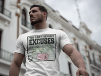 CAN'T DEPOSIT EXCUSES MONEY (WHITE)