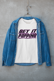 GET IT POPPING MONEY (WHITE)