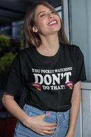 DONT DO THAT POCKET WATCHING MONEY (BLACK)