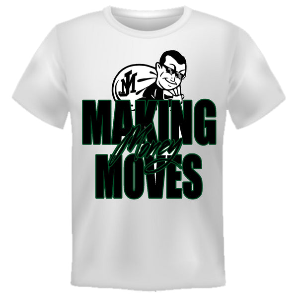 MAKIN MONEY MOVES (WHITE)