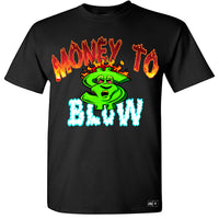 MONEY TO BLOW (BLACK)