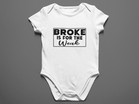 NO BROKE PRINCESS MONEY BABY ONESIES MONEY (WHITE)