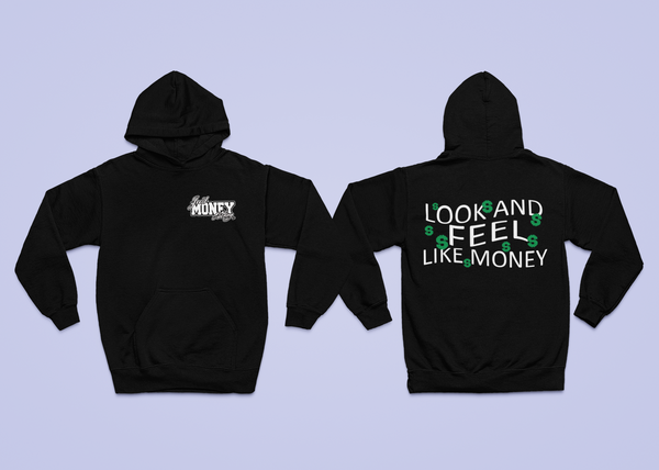 LOOK AND FEEL LIKE MONEY (JUST MONEY)