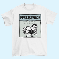 PERSISTENCE PAYS OFF MONEY (WHITE)