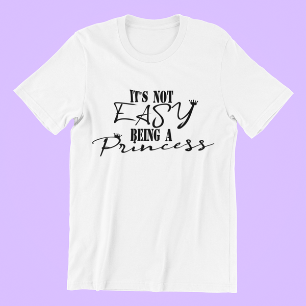 ITS NOT EASY BEING A PRINCESS MONEY (WHITE)