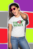 TRAP MONEY LIPS (WHITE)
