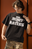 MORE MONEY MORE HATERS (BLACK)